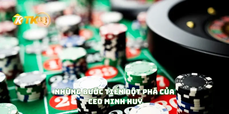 CEO Minh Huy 3 Những bước tiến đột phá của CEO Minh Huy